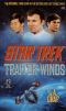 [Star Trek: The Original Series 84] • Traitor Winds